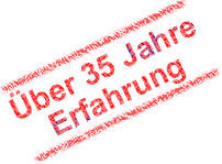 35 Jahre Erfahrung 35 Jahre Erfahrung