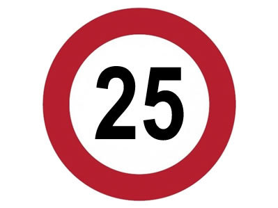 Höchst Geschwindigkeit Schild 25 Ø 20